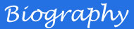 Biography